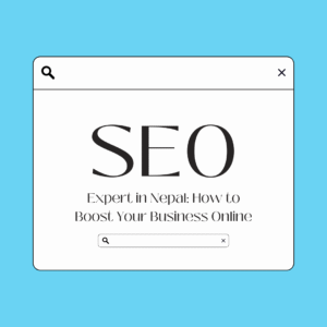 SEO Expert in Nepal